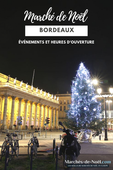 Marché de Noël Bordeaux - Infos et Heures d'ouverture