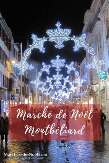 Marché de Noël Montbéliard - Infos et Heures d'ouverture 2020